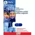  Wielki Multimedialny Słownik Angielsko-Polsko-Angielski Pwn-Oxf