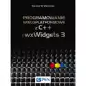  Programowanie Wieloplatformowe Z C++ I Wxwidgets 3 