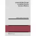  Leon Petrażycki I Współczesna Nauka Prawa 