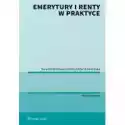  Emerytury I Renty W Praktyce 