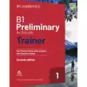  B1 Preliminary For Schools Trainer 1 For The Revised 2020 Exam.