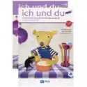  Ich Und Du Neu 2. Podręcznik I Zeszyt Ćwiczeń Do Języka Niemiec