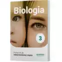  Biologia 3. Podręcznik Dla Szkoły Branżowej I Stopnia 