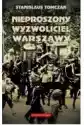 Nieproszony Wyzwoliciel Warszawy