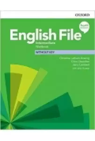 English File 4Th Edition. Intermediate. Workbook Without Key