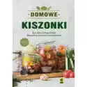  Domowe Kiszonki 