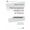  Partycypacja Wyborcza W Polsce 