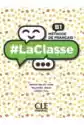 Laclasse B1. Methode De Francais. Podręcznik Do Języka Francuski