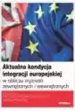 Aktualna Kondycja Integracji Europejskiej W Obliczu Wyzwań Zewnę