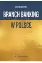 Branch Banking W Polsce