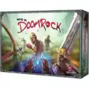  Napad Na Doomrock. Trzecia Edycja 