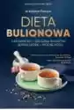Dieta Bulionowa