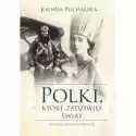  Polki, Które Zadziwiły Świat 