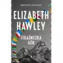 Elizabeth Hawley. Strażniczka Gór 