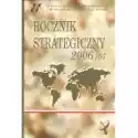  Rocznik Strategiczny 2006/2007 