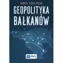  Geopolityka Bałkanów 