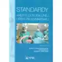  Standardy Anestezjologicznej Opieki Pielęgniarskiej 
