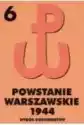 Powstanie Warszawskie 1944. Wybór Dokumentów. Tom 6