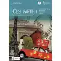 C'est Parti! 1. Podręcznik Z Płytą Cd. Język Francuski. Po