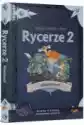 Foxgames Rycerze 2. Wiadomość