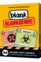 Blank. Blankdemic