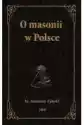 O Masonii W Polsce