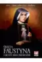 Święta Faustyna I Boże Miłosierdzie. Fakt Religia 3/2016 (Książk