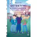  Detektywi Z Podstawówki. Tajemnica Dyrektora Bębenka 