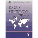  Rocznik Strategiczny 2012/13 