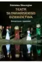 Teatr Słowiańskiego Dziedzictwa