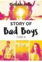 Story Of Bad Boys. Tom 4