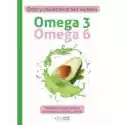  Omega 3 Omega 6 