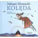 Kolęda /juliusz Słowacki/ 