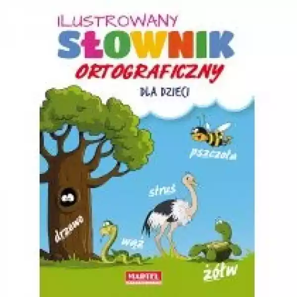  Ilustrowany Słownik Ortograficzny Dla Dzieci 