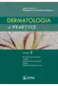 Dermatologia W Praktyce. Część 2