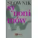  Słownik Synonimów Pwn Opr. Twarda 