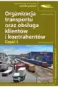 Organizacja Transportu Oraz Obsługa Klientów...cz1
