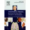 Anatomia Fielda. Badanie Palpacyjne I Punkty Odniesienia 