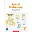  Zeszyt Lekturowy. Język Polski. Zeszyt Ćwiczeń. Klasa 7. Szkoła