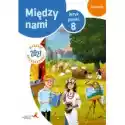  Między Nami. Język Polski 8. Ćwiczenia. Wydanie Rozszerzone 