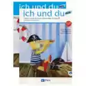  Ich Und Du Neu 3. Podręcznik I Zeszyt Ćwiczeń Do Języka Niemiec