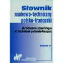  Słownik Naukowo-Techniczny Polsko-Francuski 