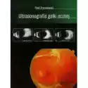  Ultrasonografia Gałki Ocznej 