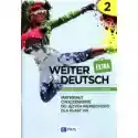  Weiter Deutsch Extra 2. Materiały Ćwiczeniowe Do Języka Niemiec