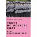  Testy Do Policji 2022. Test Psychologiczny 