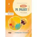  Po Polsku 1 - Podręcznik Studenta + Online 