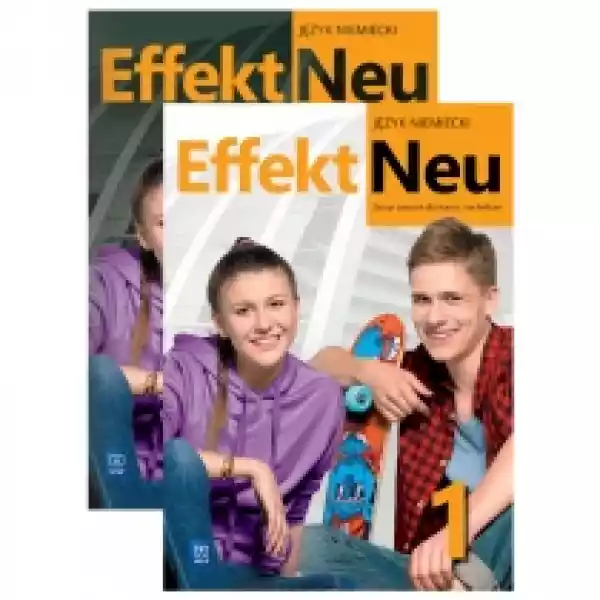  Pakiet Effekt Neu 1. Podręcznik I Zeszyt Ćwiczeń Do Języka Niem