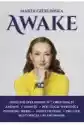 Awake. Osiągnij Spełnienie W 7 Obszarach
