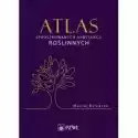  Atlas Sproszkowanych Substancji Roślinnych. 