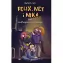  Felix, Net I Nika Oraz (Nie)Bezpieczne Dorastanie. Tom 14 